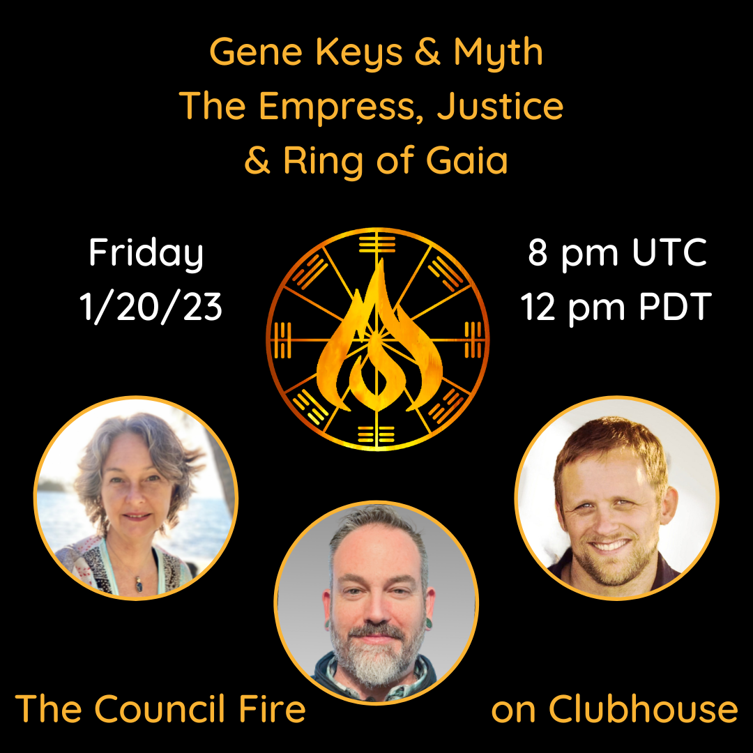 Gene Keys & Myth - Ring of Gaia, The Empress & Justice