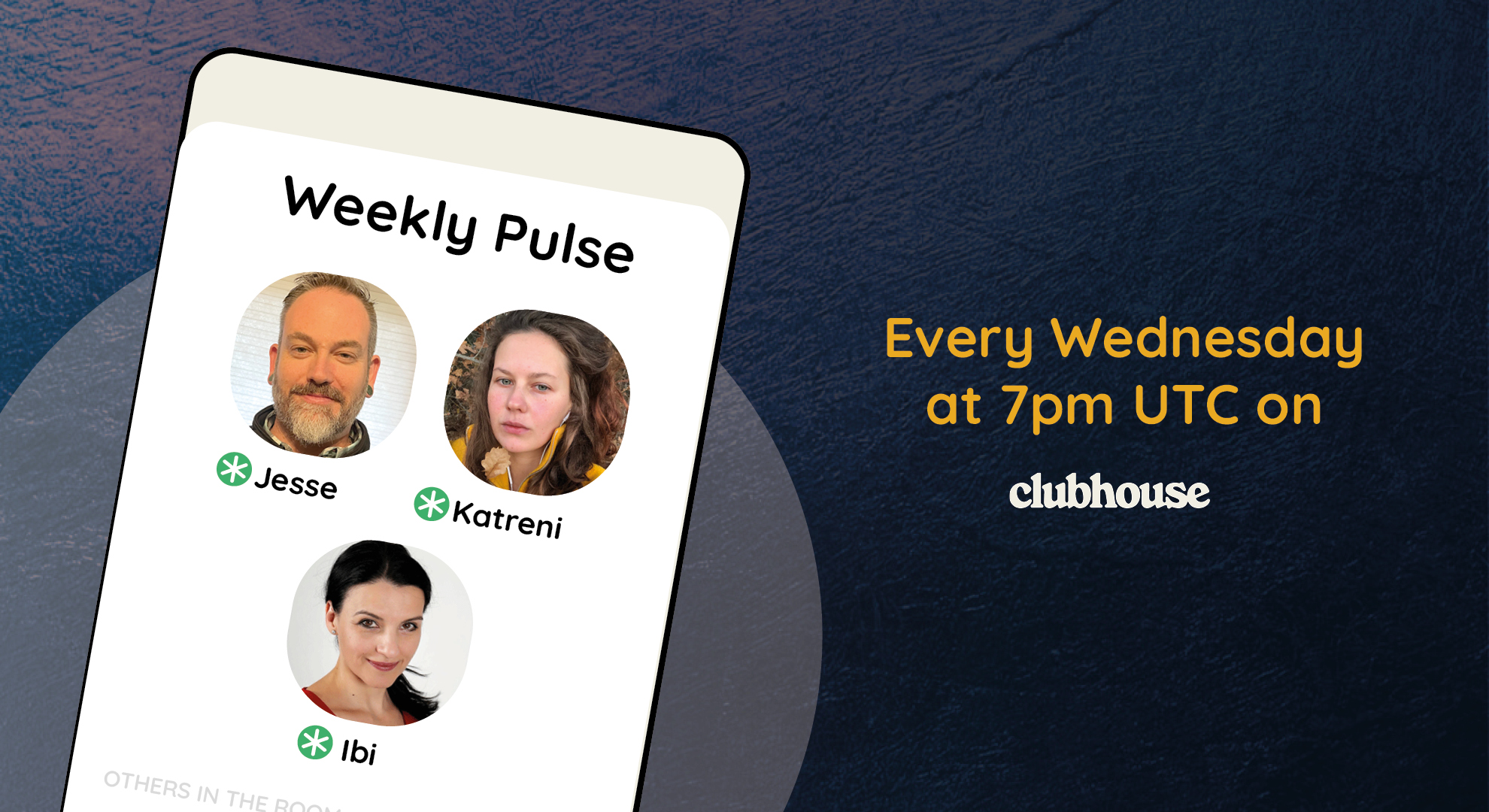 Weekly Pulse Clubhouse Wednesday 7pm UTC