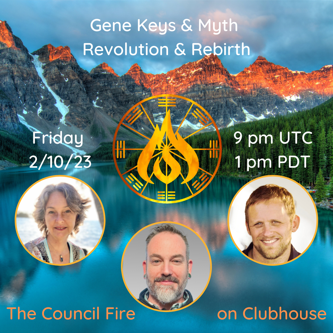 Gene Keys & Myth Clubhouse Friday 6pm UTC